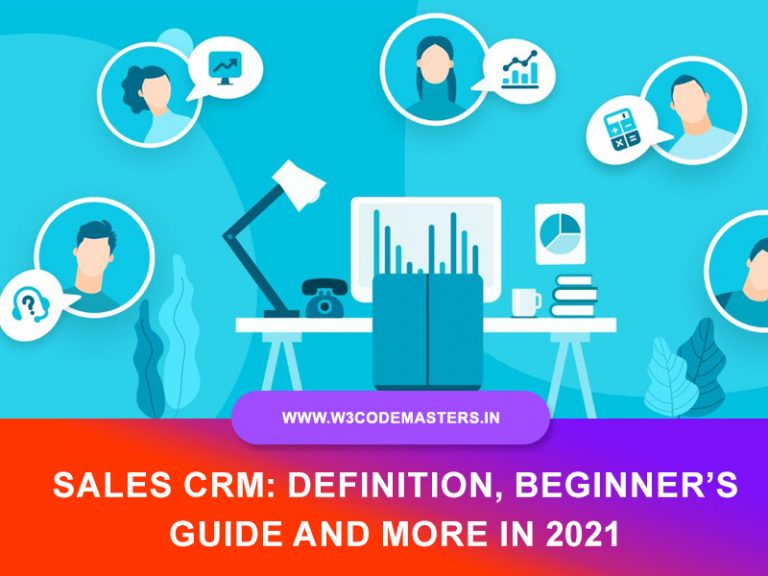 Sales CRM Definition Beginner’s Guide and More